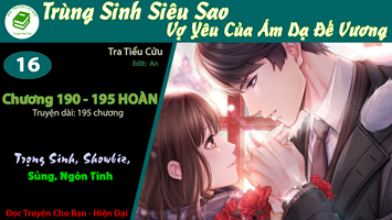 Trùng Sinh Siêu Sao Vợ Yêu Của Ám Dạ Đế Vương